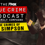 The Crimes of OJ Simpson - The FOX True Crime Podcast with Emily Compagno