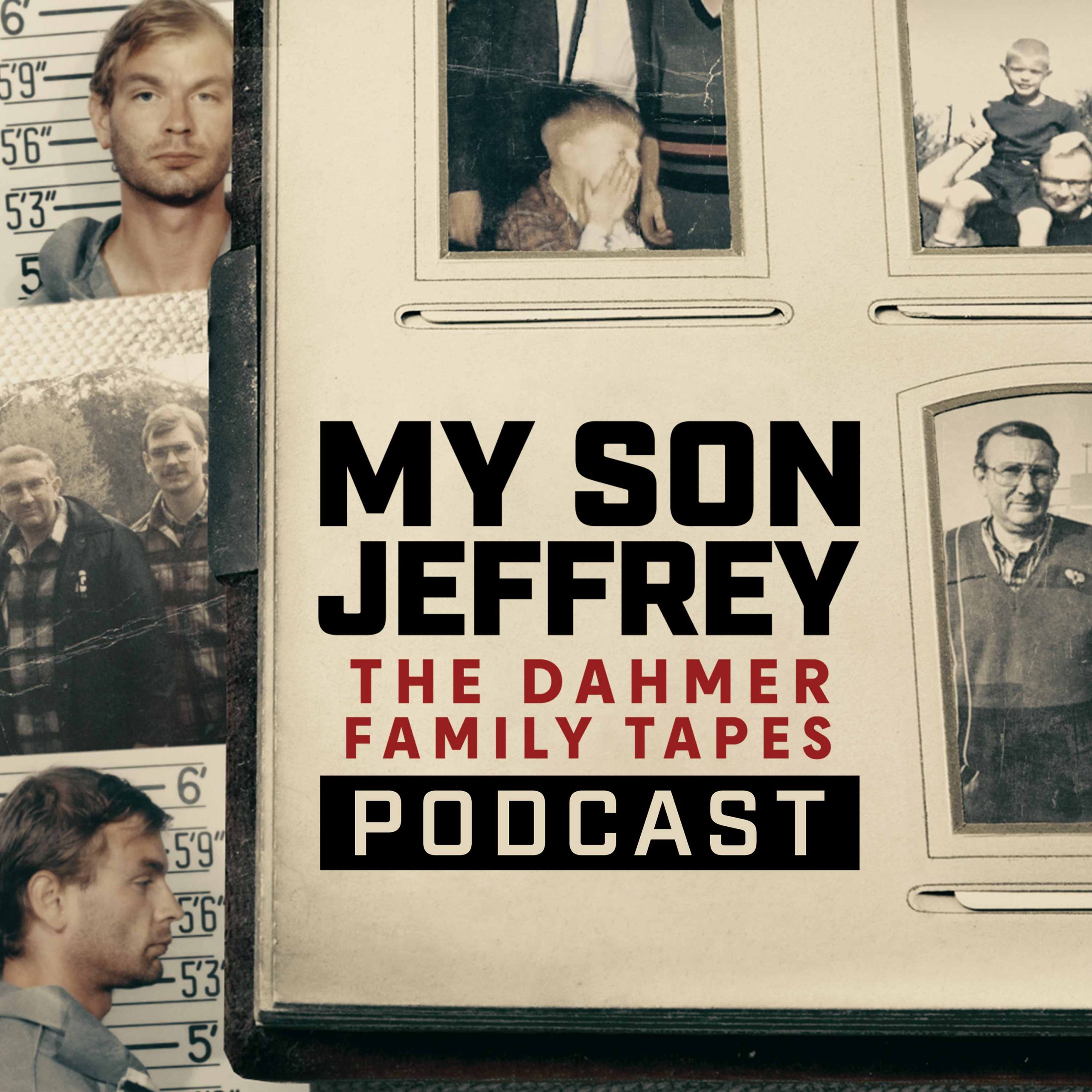 My Son Jeffrey - The Dahmer Family Tapes