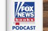 The Fox News Books Podcast