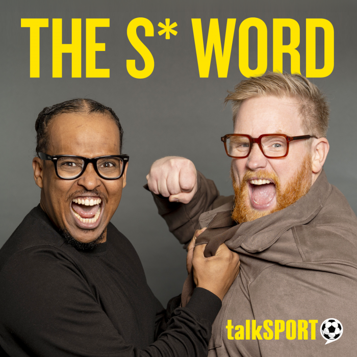 The S* Word from talkSPORT