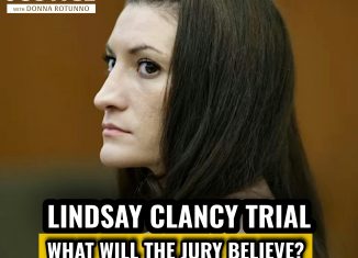 Lindsay Clancy Trial Day 20 | Did Murder Evidence Prove Psychosis?