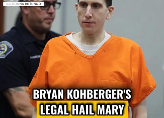 Bryan Kohberger’s Legal Hail Mary: “A Big Shock”